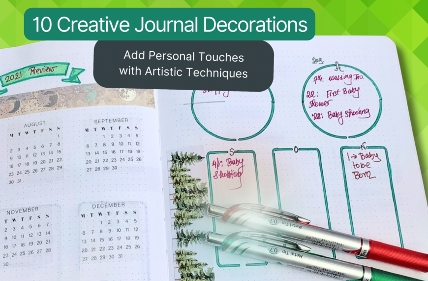 Stories Fiction and series 1 10 Creative Journal Decorations to Add Personal Touches with Artistic Techniques