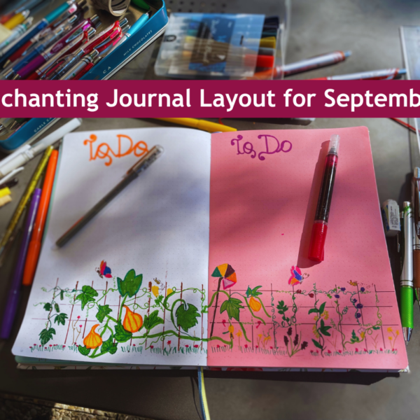 Productivity Work and Life 2 My Enchanting Journal Design for Refresh September Restart